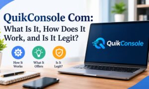 QuikConsole Com: What Is It, How Does It Work, and Is It Legit?
